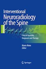 Interventional Neuroradiology of the Spine