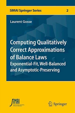 Computing Qualitatively Correct Approximations of Balance Laws