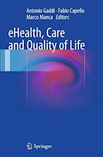 eHealth, Care and Quality of Life