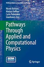 Pathways Through Applied and Computational Physics