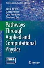 Pathways Through Applied and Computational Physics