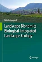 Landscape Bionomics Biological-Integrated Landscape Ecology