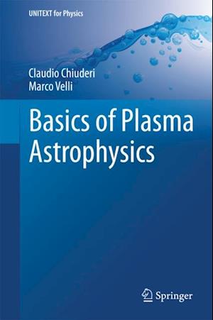 Basics of Plasma Astrophysics