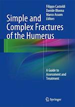 Simple and Complex Fractures of the Humerus