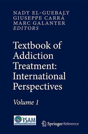 Textbook of Addiction Treatment: International Perspectives