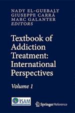 Textbook of Addiction Treatment: International Perspectives