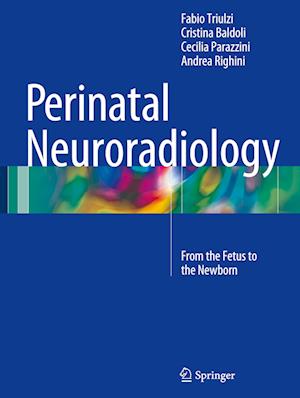 Perinatal Neuroradiology