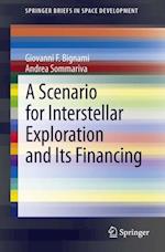 Scenario for Interstellar Exploration and Its Financing