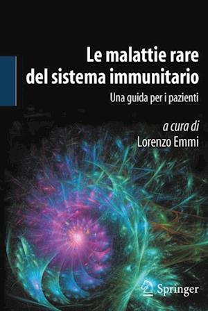 Le malattie rare del sistema immunitario