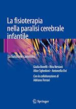 La fisioterapia nella paralisi cerebrale infantile