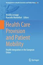 Health Care Provision and Patient Mobility