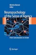 Neuropsychology of the Sense of Agency