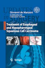 Treatment of Esophageal and Hypopharingeal Squamous Cell Carcinoma