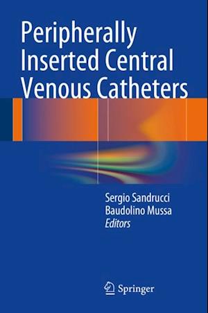 Peripherally Inserted Central Venous Catheters