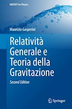 Relatività Generale e Teoria della Gravitazione