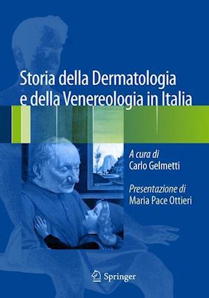 Storia Della Dermatologia E Della Venereologia in Italia