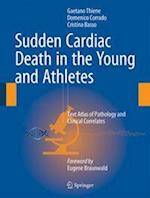 Sudden Cardiac Death in the Young and Athletes