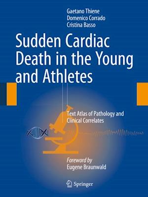 Sudden Cardiac Death in the Young and Athletes