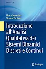 Introduzione all'Analisi Qualitativa dei Sistemi Dinamici Discreti e Continui