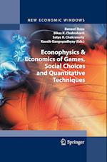 Econophysics & Economics of Games, Social Choices and Quantitative Techniques