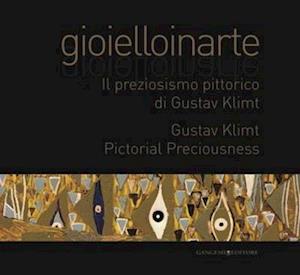 Gioielloinarte: Gustav Klimt