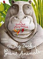 Big Book of Giant Animals, The Small Book of Tiny Animals