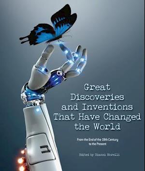 Great Discoveries and Inventions That Changed the World