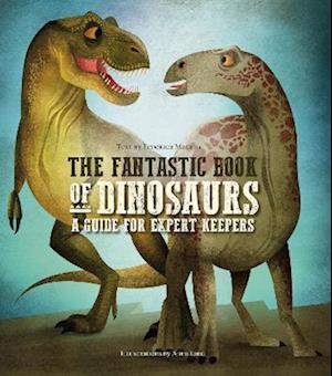 The Fantastic Book of Dinosaurs