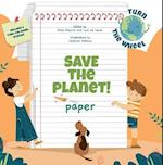 Save the Planet! Paper