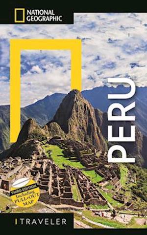 National Geographic Traveler: Peru, 3rd Edition