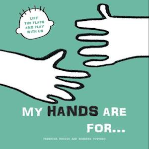 My Hands are for...