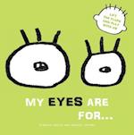 My Eyes are for...