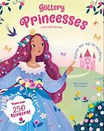 Glittery Princesses: Dress Me Up in Stickers!