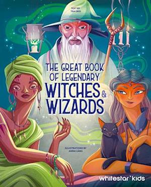 The Great Book of Legendary Witches & Wizards