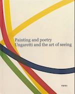 Painting and Poetry. Ungaretti and the art of seeing