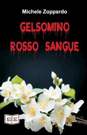 Gelsomino rosso sangue