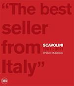 Scavolini 1961 - 2011: 50 Years of Kitchens