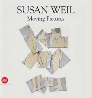 Susan Weil Moving Pictures