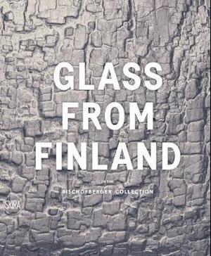 Glass from Finland in the Bischofberger Collection