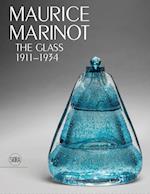 Maurice Marinot: The Glass 1911-1934