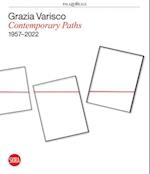 Grazia Varisco: Contemporary Paths 1957–2022