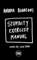 Stupidity Exercise Manual