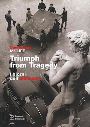 Triumph from Tragedy / I Giorni Dell'alluvione