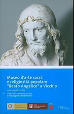 Museo D'Arte Sacra E Religiosita Popolare "Beato Andgelico" A Vicchio