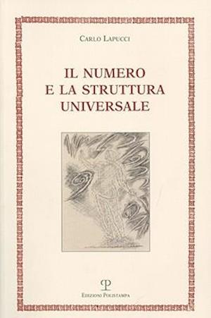 Il Numero E La Struttura Universale