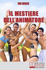 Il Mestiere dell'Animatore