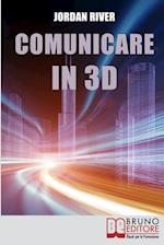 Comunicare in 3D