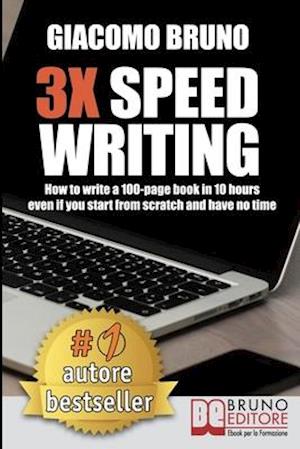 3X Speed Writing