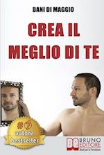 Crea Il Meglio Di Te