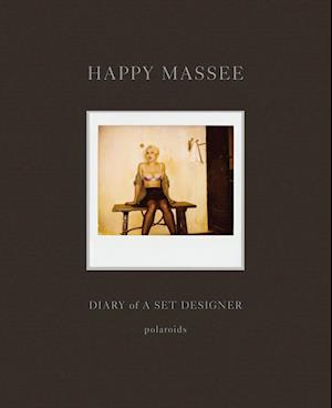 Happy Massee: Diary of a Set Designer